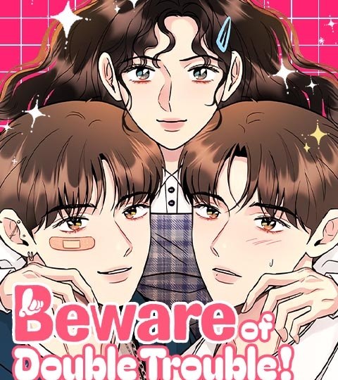 Beware of Double Trouble!封面